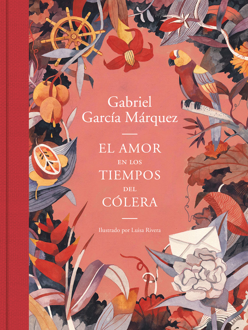 Title details for El amor en los tiempos del cólera by Gabriel García Márquez - Wait list